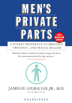 Title details for Men's Private Parts by James H. Gilbaugh - Wait list